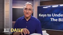 BT Daily: Keys to Understanding the Bible - Part 7