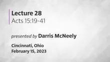 Acts of the Apostles Lecture 28