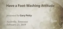 Have a Foot Washing Attitude
