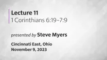Epistles of Paul - 1 Corinthians - Lecture 11
