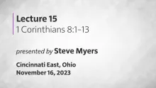 Epistles of Paul - 1 Corinthians - Lecture 15