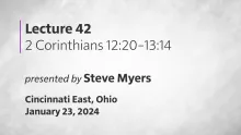 Epistles of Paul - 2 Corinthians - Lecture 42