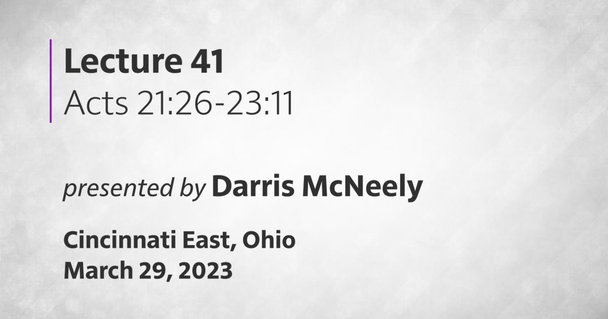 41: Acts 21:26-23:11 | United Church of God