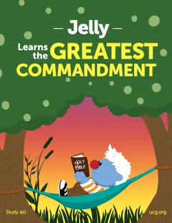 Jelly Learns the Greatest Commandment- Study Guide