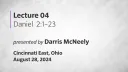 Lecture 4: Daniel 2:1-23