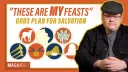 "These Are MY Feasts" God’s Plan for Salvation