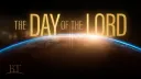 Beyond Today -- The Day of the Lord