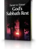 Sunset to Sunset - God‘s Sabbath Rest